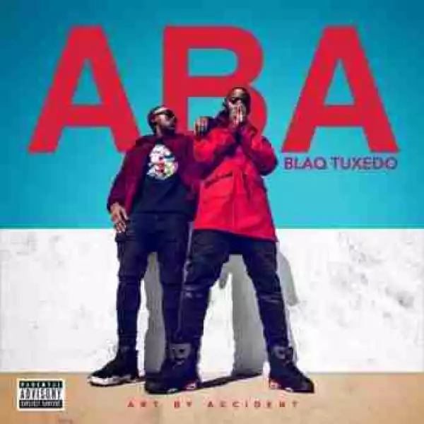 ABA (Art By Accident) BY Blaq Tuxedo